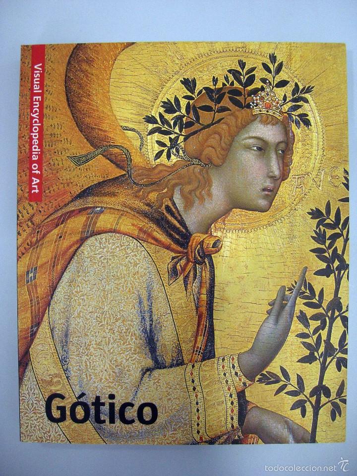 Libros de segunda mano: G&Oacute;TICO. VISUAL ENCYCLOPEDIA OF ART. SCALA, 2010. - Foto 1