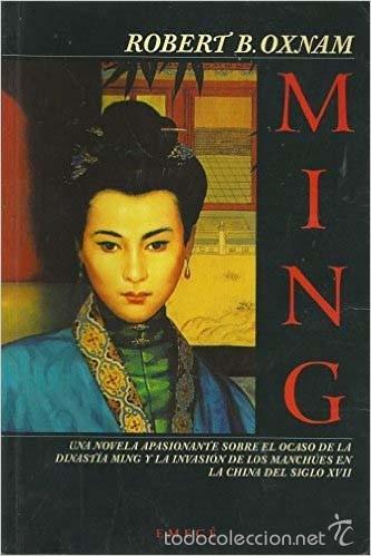 Libros de segunda mano: Ming - Robert B Oxnam - Foto 1