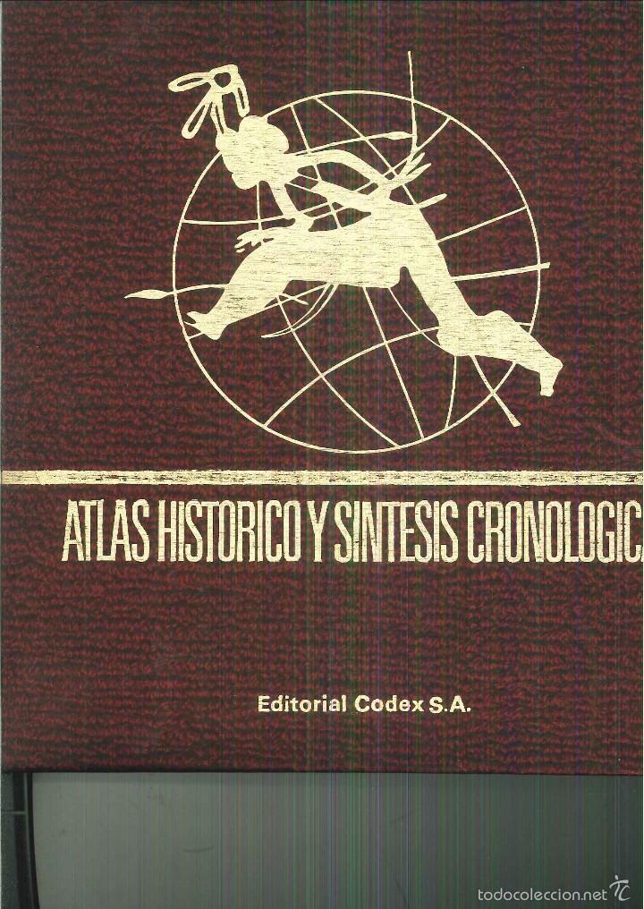 Libros de segunda mano: ATLAS HIST&Oacute;RICO Y S&Iacute;NTESIS CRONOL&Oacute;GICA. Editorial Codex S.A. - Foto 1