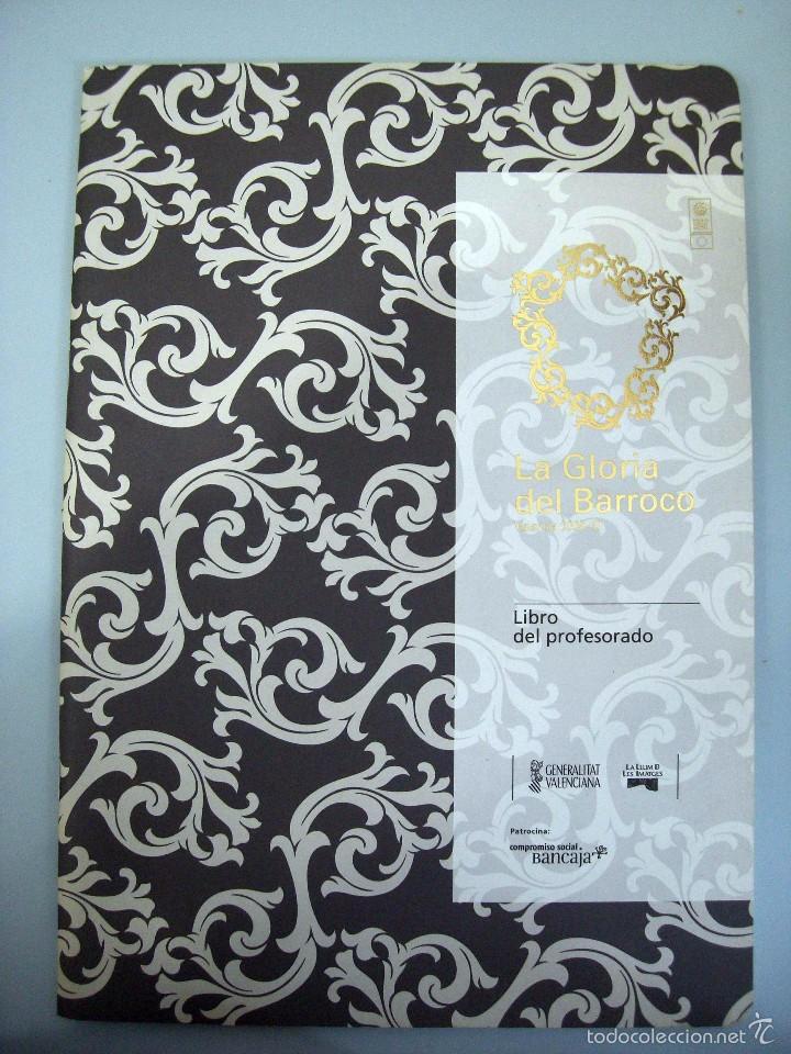 Libros de segunda mano: LA GLORIA DEL BARROCO / LA GL&Ograve;RIA DEL BARROC. LIBRO DEL PROFESORADO. 2009.