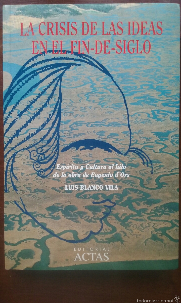 Libros de segunda mano: La crisis de las ideas en el fin de siglo Luis Blanco Vila - Foto 1