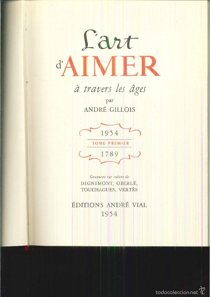 Libros de segunda mano: LART DAIMER &Agrave; TRAVERS LES &Acirc;GES. Andr&eacute; Gillois - Foto 1