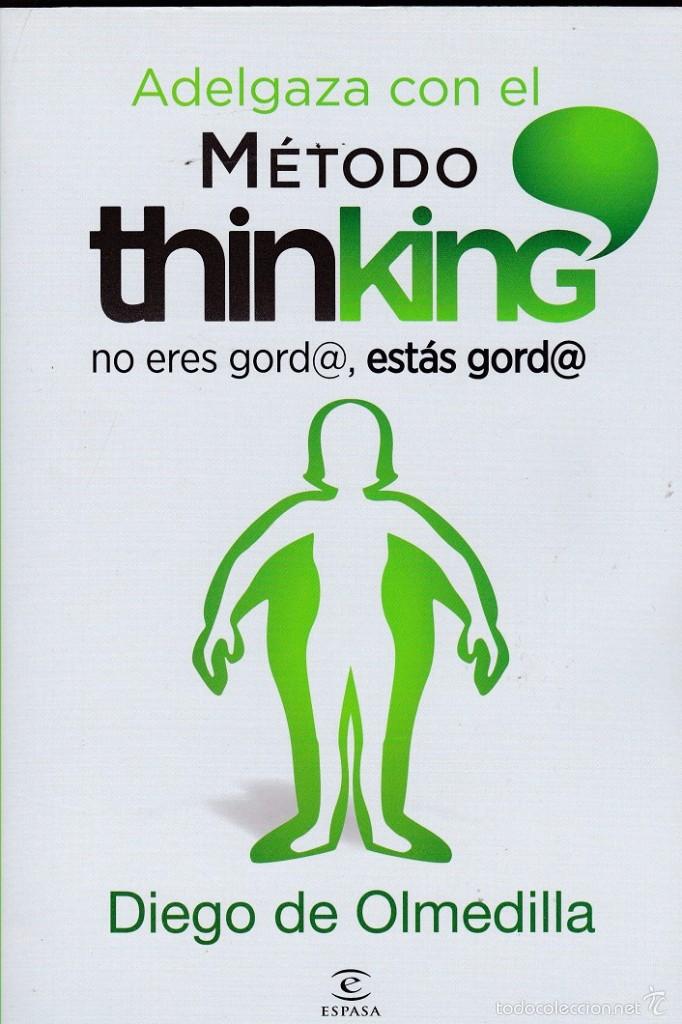 Libros de segunda mano: Adelgaza con el M&eacute;todo Thinking - Diego de Olmedilla - Foto 1