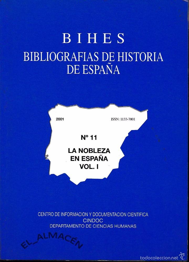 Libros de segunda mano: LA NOBLEZA EN ESPA&Ntilde;A VOL. I (BIHES. 2001) SIN USAR. - Foto 1
