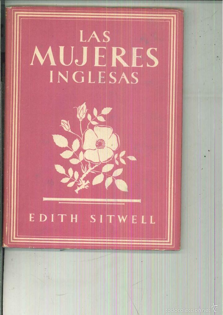 Libros de segunda mano: LAS MUJERES INGLESAS. Edith Sitwell - Foto 1