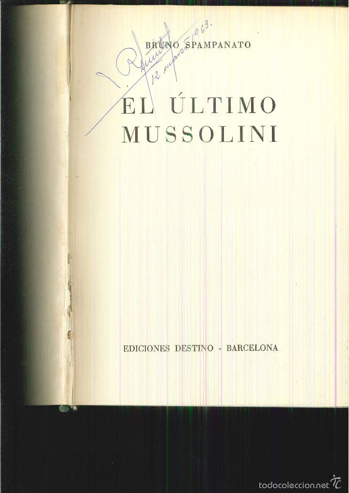 Libros de segunda mano: EL &Uacute;LTIMO MUSSOLINI. Bruno Spampanato - Foto 1