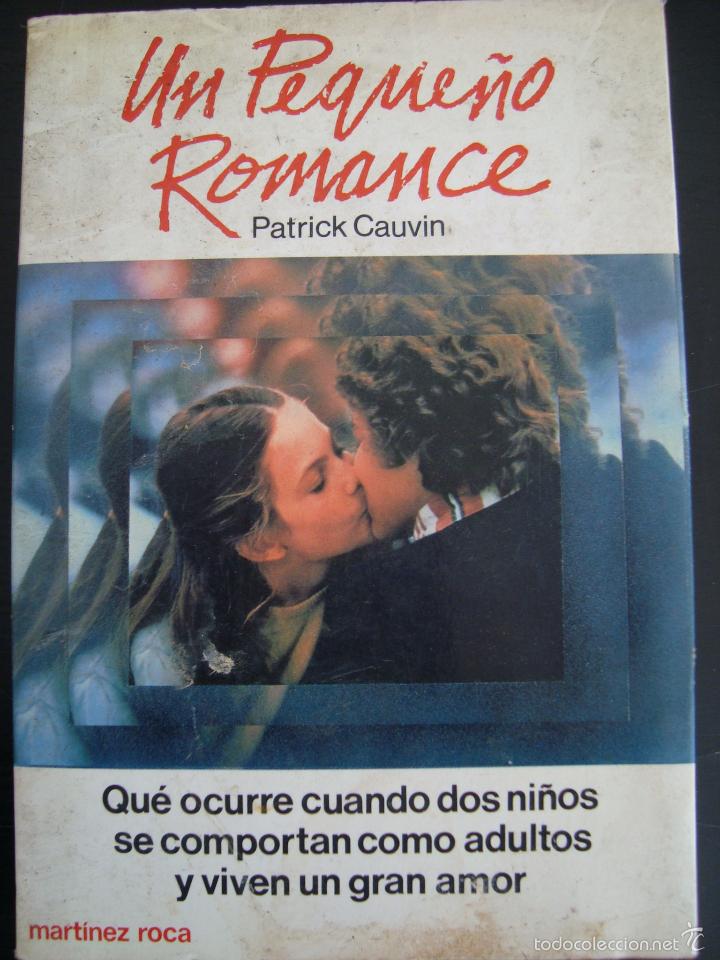 Libros de segunda mano: UN PEQUE&Ntilde;O ROMANCE. PATRICK CAUVIN. MARTINEZ ROCA. REF 2. - Foto 1