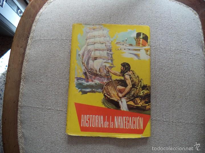 Libros de segunda mano: Historia de la Navegaci&oacute;n. - Foto 1