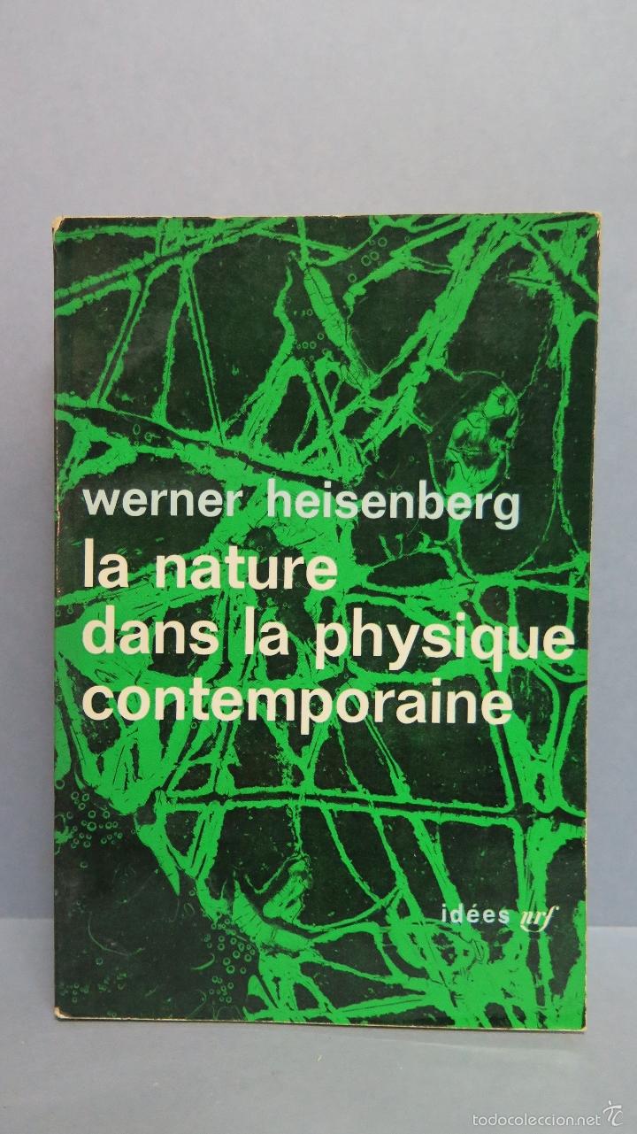 Libri di seconda mano: LA NATURE DANS LA PHYSIQUE CONTEMPORAINE