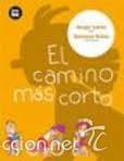 Libros de segunda mano: EL CAMINO M&Aacute;S CORTO. SERGIO LAIRLA. ED. BAMB&Uacute; - Foto 1