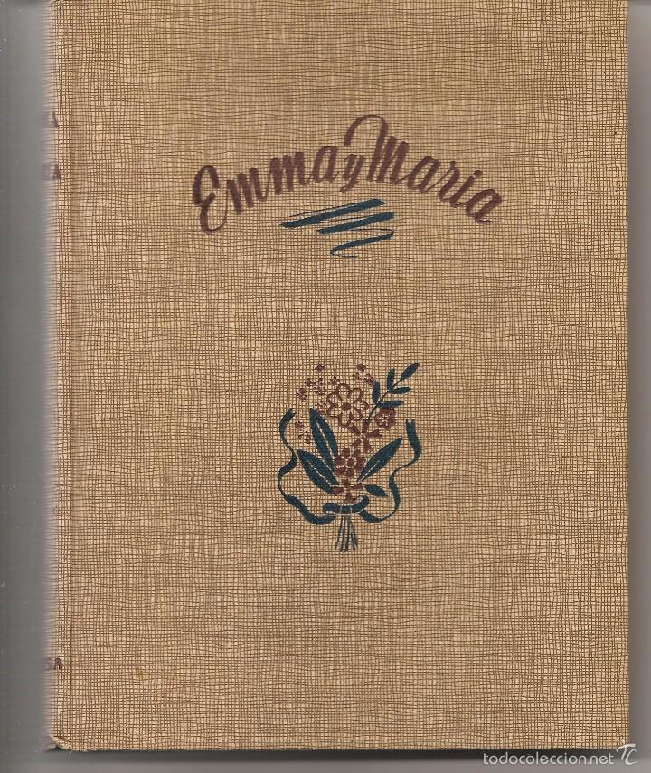 Libros de segunda mano: EMMA Y MAR&Iacute;A. ILDE GIR. EDICIONES HYMSA. 1948.  (P/B50) - Foto 1