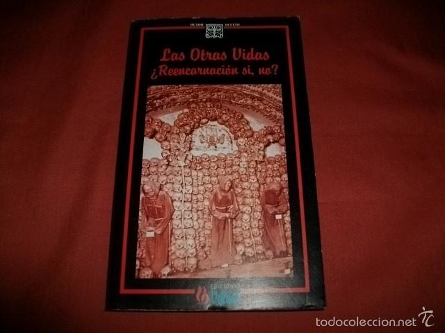 Libros de segunda mano: LAS OTRAS VIDAS &iquest;REENCARNACI&Oacute;N S&Iacute;, NO? - JAVIER PARRA - Foto 1