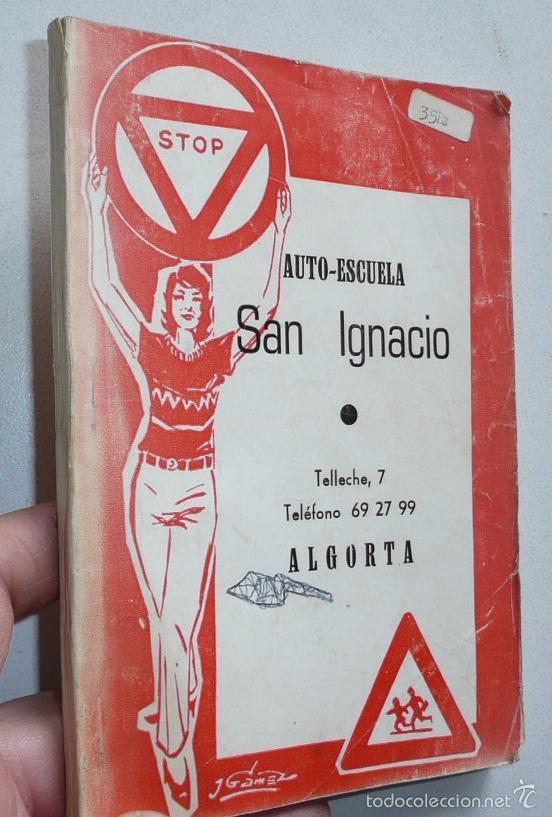 Libros de segunda mano: Libro de la Auto-escuela San Ignacio de Algorta (Gr&aacute;ficas Nova, 1970) - Foto 1