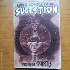 Libros de segunda mano: CURSO COMPLETO DE SUGESTION. PROFESOR D'ARTIS, 1957