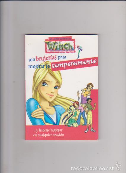 Libros de segunda mano: WITC - 100 BRUJER&Iacute;AS PARA MOSTRAR TU TEMPERAMENTO - CIRCULO LECTORES 2004 - Foto 1