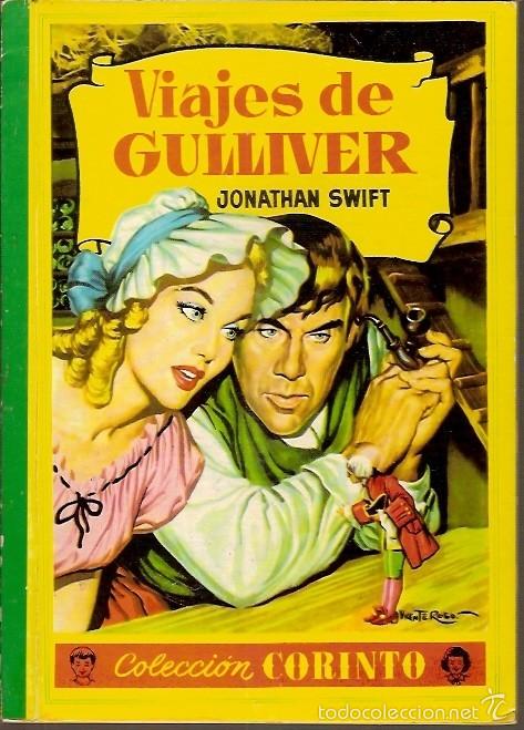 Libros de segunda mano: COLECCION CORINTO VIAJES DE GULLIVER JONATHAN SWIFT - Foto 1