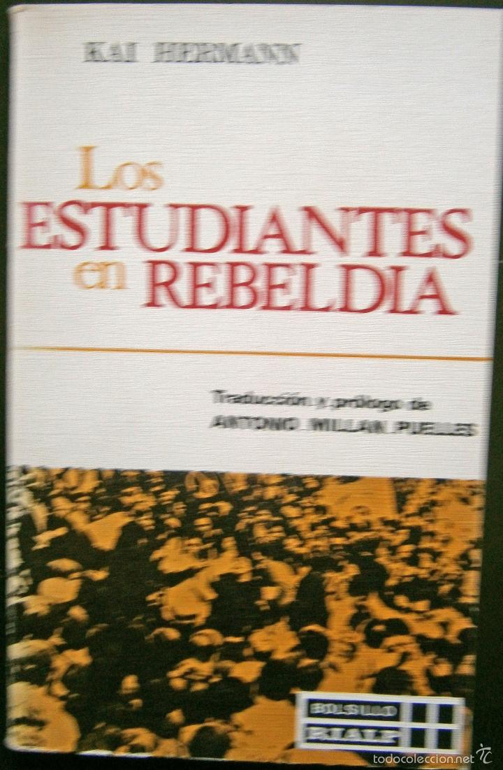 Libros de segunda mano: Los estudiantes en Rebeld&iacute;a - Kai Hermann - Foto 1