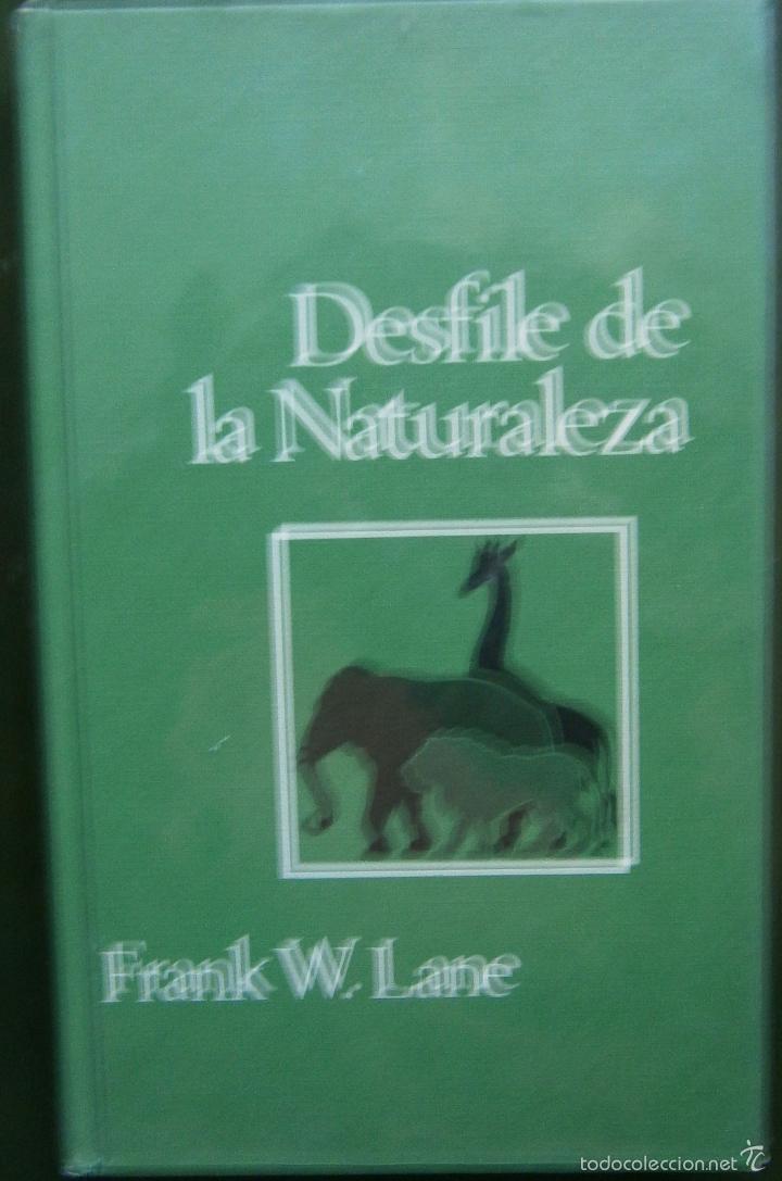 Libros de segunda mano: Desfile de la Naturaleza - Frank W Lane - Foto 1