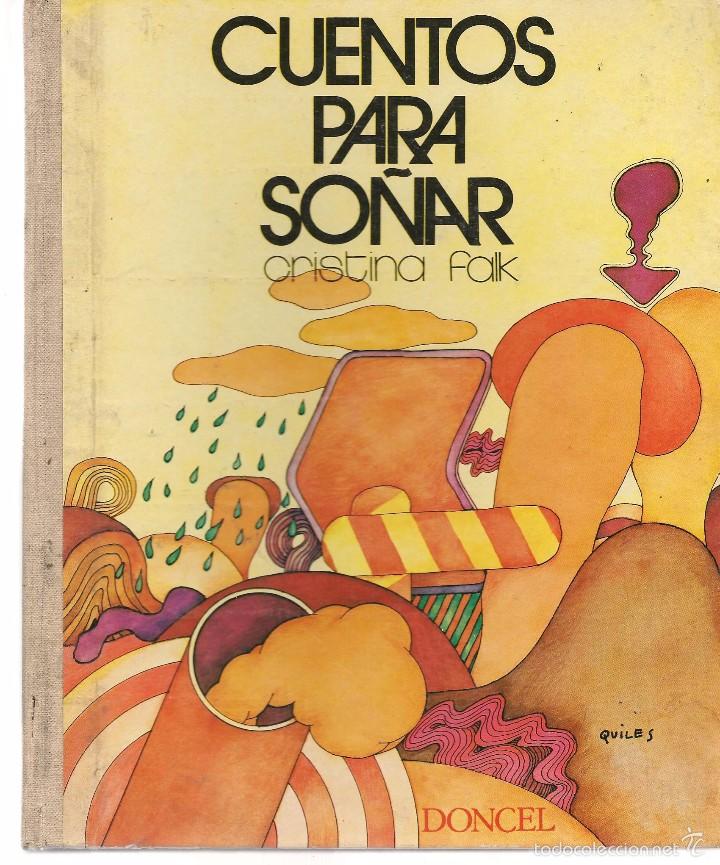 Libros de segunda mano: CUENTOS PARA SO&Ntilde;AR. CRISTINA FALK. DONCEL 1971.  (P/B60) - Foto 1