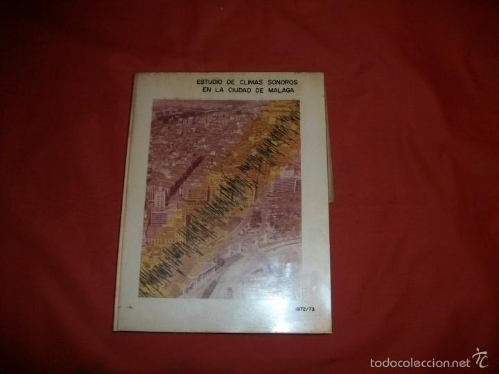 Libros de segunda mano: ESTUDIO DE CLIMAS SONOROS EN LA CIUDAD DE M&Aacute;LAGA 1972/73 - (SONOMETR&Iacute;A - DOSIMETR&Iacute;A)