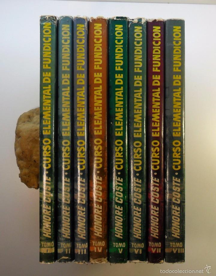 Libros de segunda mano: Curso Elemental de Fundici&oacute;n - 8 Tomos - Honor&eacute; Coste - Bruguera - 1964 - Foto 1