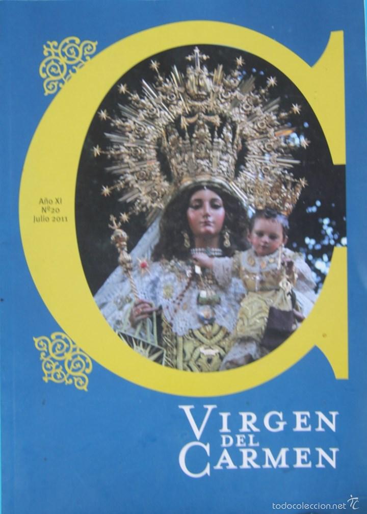 Libros de segunda mano: MALAGA LIBRO DE LA VIRGEN DE NUESTRA SE&Ntilde;ORA CORONADA JULIO 2011 N&ordm; 20