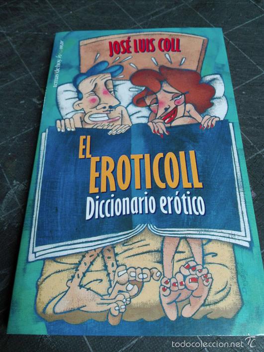 Libros de segunda mano: El Eroticoll de Jose Luis Coll - Foto 1