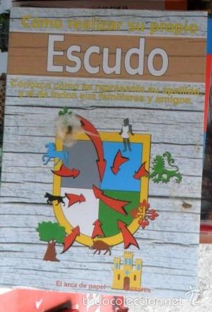 Libros de segunda mano: C&oacute;mo realizar su propio escudo, Jos&eacute; Antonio Sol&iacute;s. - Foto 1