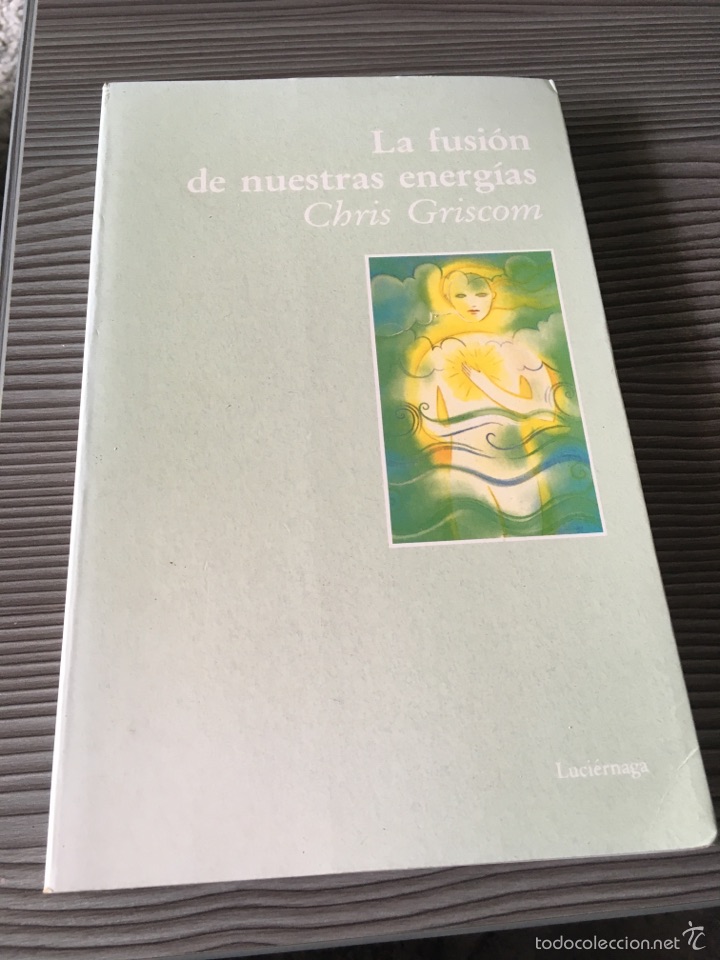Libros de segunda mano: La fusi&oacute;n de nuestras energ&iacute;as - Foto 1