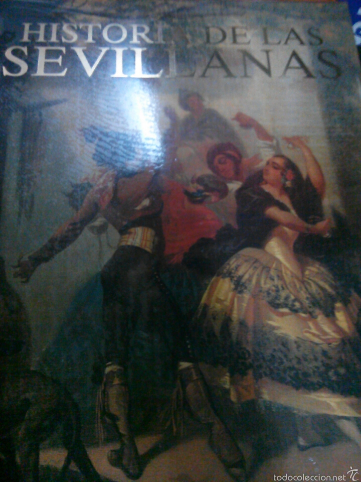 Libros de segunda mano: Historia de las Sevillanas - Foto 1