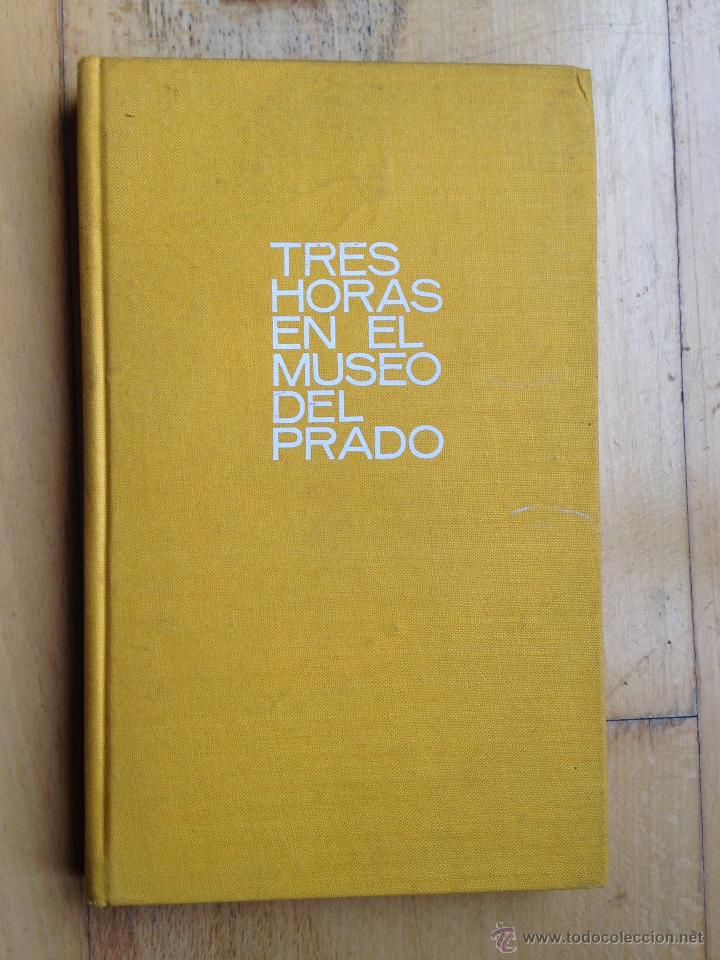 Libros de segunda mano: tres horas en el museo del prado. eugenio d&acute;ors - Foto 1