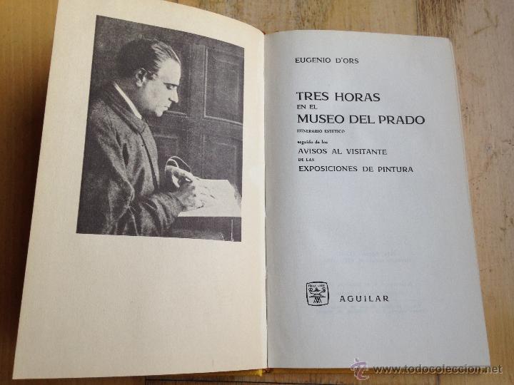 Libros de segunda mano: tres horas en el museo del prado. eugenio d&acute;ors - Foto 2