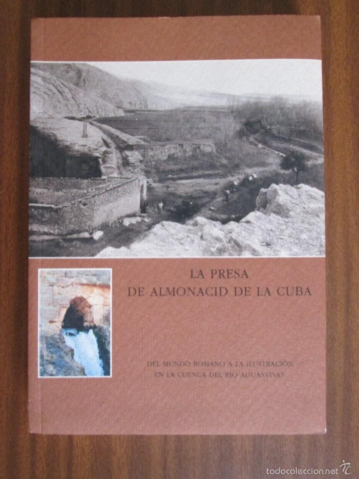Libros de segunda mano: La presa de Almonacid de la Cuba - Foto 1
