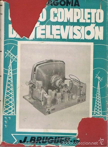 Libros de segunda mano: CURSO COMPLETO DE TELEVISI&Oacute;N ALFONSO LAGOMA - Foto 1