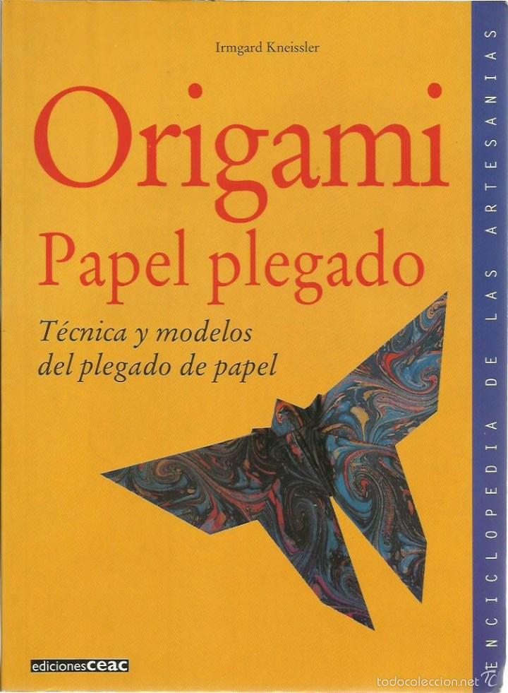 Origami Papel Plegado Tecnicas Y Modelos Del Sold Through Direct Sale