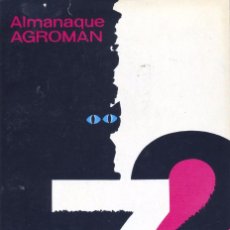 Libros de segunda mano: ALMANAQUE AGROMÁN 1972. NOTICIAS Y ANÉCDOTAS DEL AÑO 1972, CHISTES GRÁFICOS PALETA AGROMÁN...