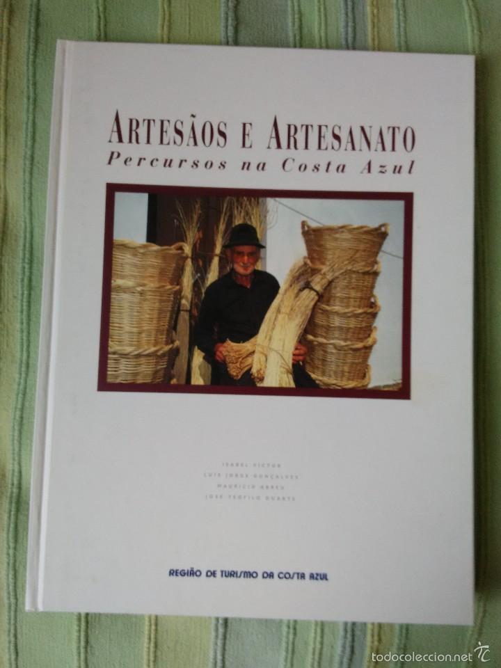 Second hand books: ARTES&Acirc;OS E ARTESANATO. PERCURSOS NA COSTA AZUL. Regiao de turismo da Costa Azul