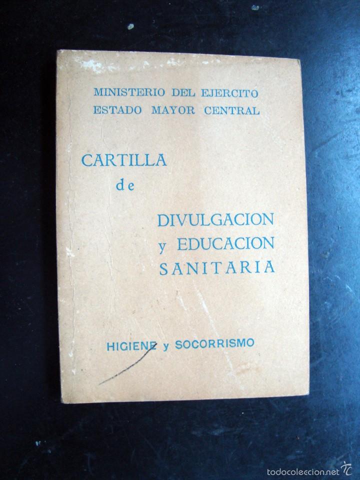 Libros de segunda mano: Libro, cartilla divulgacion y educacion sanitaria, ministerio ejercito estado mayor 1971