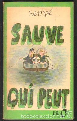 Libros de segunda mano: SAUVE QUI PEUT. SEMP&Eacute;. A-HUM-437 - Foto 1