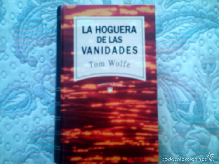 Libros de segunda mano: LA HOGUERA DE LAS VANIDADES, DE TOM WOLFE (RBA. CARTONE) - Foto 1