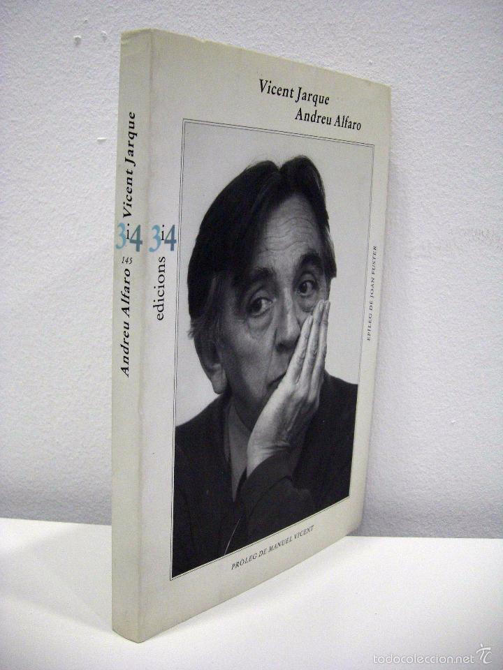 Libros de segunda mano: VICENT JARQUE - ANDREU ALFARO. 3i4, 1992. - Foto 2