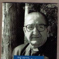 Libros de segunda mano: QUÈ PENSA ANTONI DEIG - ENTREVISTAT PER ALBERT SÁEZ - 1996. Lote 56656113