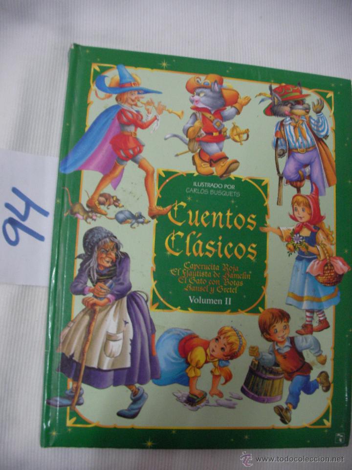 Libros de segunda mano: CUENTOS CLASICOS - CARLOS BUSQUETS - Foto 1
