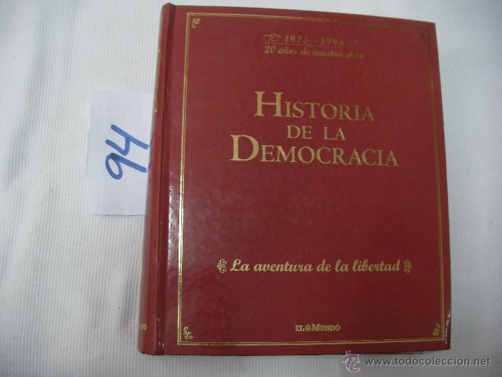 Libros de segunda mano: HISTORIA DE LA DEMOCRACIA - Foto 1