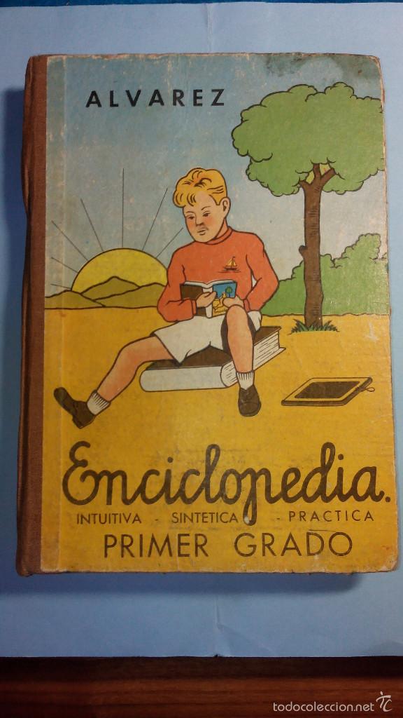 Enciclopedia Alvarez. 1º Grado . Original Edici - Vendido En Venta ...