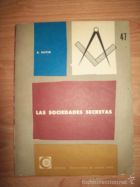 Libros de segunda mano: HUTIN, Serge. Las sociedades secretas - Foto 1
