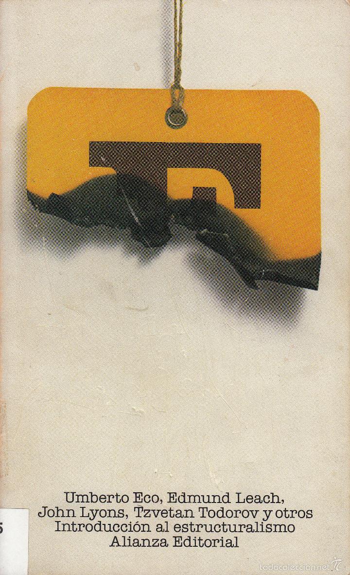 Libros de segunda mano: INTRODUCCI&Oacute;N AL ESTRUCTURALISMO. AA. VV. ALIANZA, MADRID 1976. - Foto 1