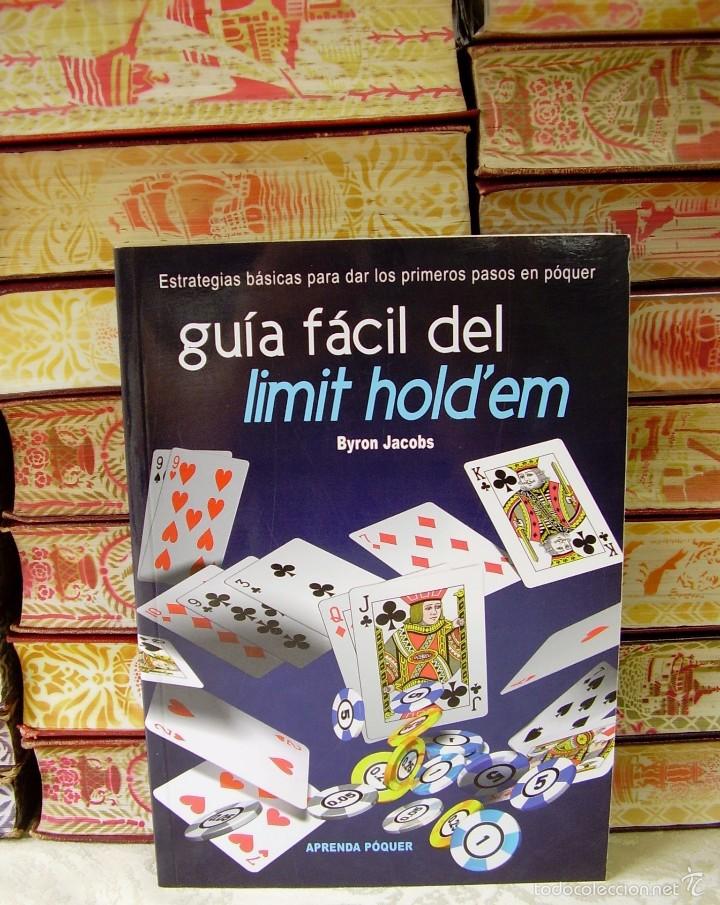 Libros de segunda mano: GU&Iacute;A FACIL DEL LIMIT HOLDEM .  Autor :  Jacobs. Byron - Foto 1