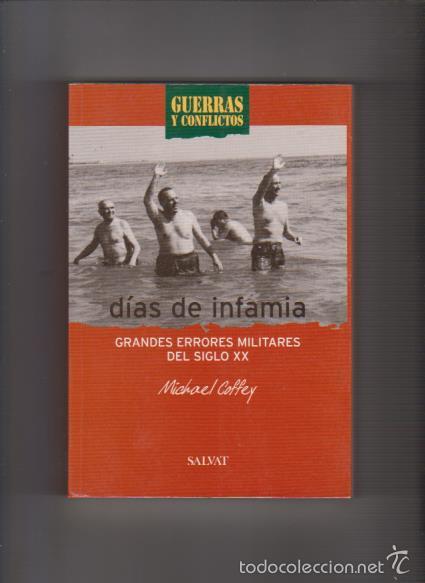 Libros de segunda mano: D&Iacute;AS DE INFAMIA - MICHAEL COFFEY - EDITORIAL SALVAT 2000 - Foto 1
