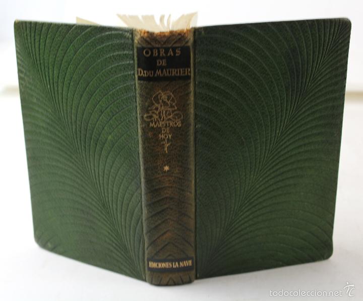 Libros de segunda mano: L-3785 OBRAS DE DAPHNE DU MAURIER. EDICIONES LA NAVE 1958 - Foto 1